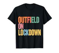 Outfield On Lockdown Baseball Defense Sports - T-Shirt