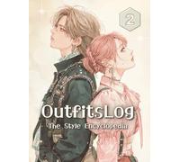 Outfits Log: vol.2 The Style Encyclopedia / Adult Coloring Book