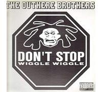 Outhere Brothers - Don't Stop Wiggle Wiggle [12" VINYL]