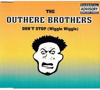 Outhere Brothers - Don't Stop (Wiggle Wiggle)