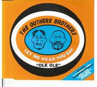 OUTHERE BROTHERS - Let Me Hear You Say "Ole Ole" [CD 1] [CD 1]