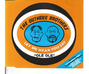 OUTHERE BROTHERS - Let Me Hear You Say "Ole Ole" [CD 1] [CD 1]