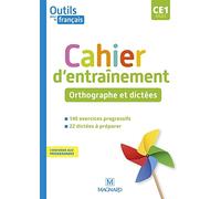 Outils pour le Français CE1 (2021) - Cahier - Orthographe et dictées: Cahier d'entraînement Orthographe et dictées