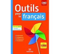 Outils pour le Français CM2 (2019) - Manuel