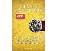 Outlander - Das Schwärmen von tausend Bienen: Roman