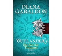 Diana Gabaldon, Barbara Schnel – Outlander – Der Ruf der Trommel – Roma – Paperback