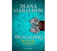 Diana Gabaldon, Barbara Schnel – Outlander – Der Ruf der Trommel – Roma – Paperback