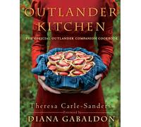 OUTLANDER KITCHEN by Theresa Carle-Sanders Hardback Self Help Business
