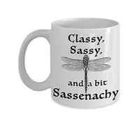 Outlander Mug, Sassenach Merchandise for Jamie Fraser Fans, Classy, Sassy and a bit Sassenachy Funny Gift for Women