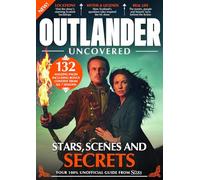 Outlander Uncovered: Stars, Scenes and Secrets