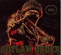 Outlaw Order - Dragging Down The Enforcer