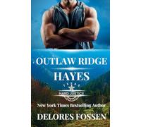 Outlaw Ridge: Hayes (Hard Justice: Outlaw Ridge)