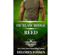 Outlaw Ridge: Reed (Hard Justice: Outlaw Ridge)