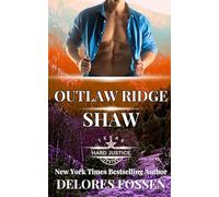 Outlaw Ridge: Shaw (Hard Justice: Outlaw Ridge)