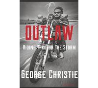 Outlaw Riding Through The Storm