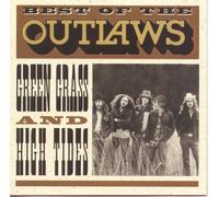 Outlaws - Green Grass and High Tides
