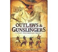 OUTLAWS & GUNSLINGERS OUTLAWS & GUNSLINGERS