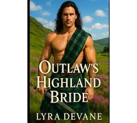 Outlaw's Highland Bride: 2 (Vows of the Highlands)