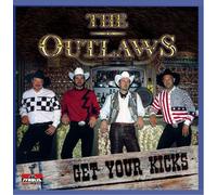 Outlaws, The - Get Your Kicks