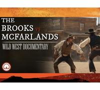 Outlaws vs Outlaws: The Violent Brooks-McFarland Feud
