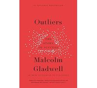 Outliers by Malcolm Gladwell