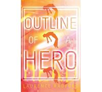 Outline of a Hero