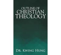 Outline of Christian Theology