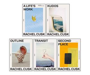 Outline Trilogy 5 Books Collection Set By Rachel Cusk (Second Place, A Life's Work, Transit, Outline, Kudos)