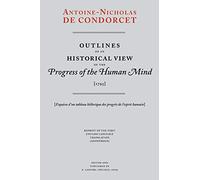 Outlines of an Historical View of the Progress of the Human Mind