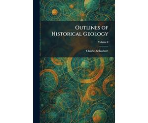 Outlines of Historical Geology