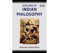Outlines of Indian Philosophy