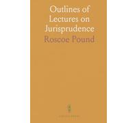 Outlines of Lectures on Jurisprudence