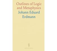 Outlines of Logic and Metaphysics