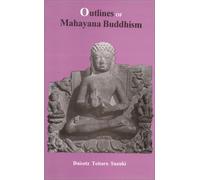 Outlines of Mahayana Buddhism