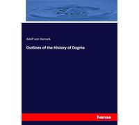 Outlines of the History of Dogma