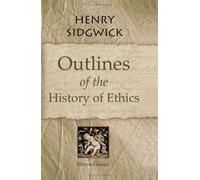 Outlines of the History of Ethics