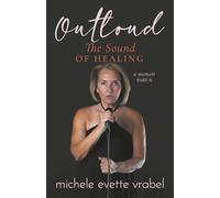 Outloud: The Sound of Healing