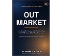 OUTMARKET: The 2026 AI Marketing Playbook for Founders, Freelancers, and Digital Brands