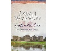 Outpost in Time (The After Cilmeri Series)