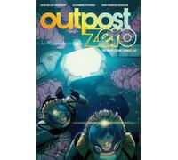 Outpost Zero Volume 3