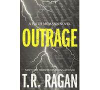 Outrage: 2 (Faith McMann Trilogy, 2)