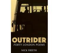 Outrider: Forty London Poems