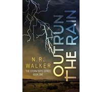 Outrun the Rain (The Storm Boys Series)