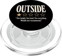 Outside 1 Star Review Funny Introvert Homebody Sarcastic PopSockets PopGrip for MagSafe