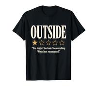 Outside 1 Star Review Funny Introvert Homebody Sarcastic T-Shirt