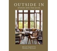 Outside In: Interiors Born from Nature