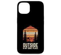 Outside Is My Quiet Place Camping Introvert Hiker Case for iPhone 13