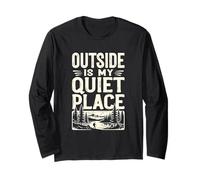 Outside is My Quiet Place Camping Introvert Hiker Long Sleeve T-Shirt