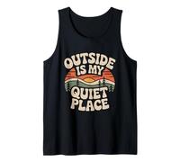 Outside is My Quiet Place Nature Camping Introvert Hiker Tank Top
