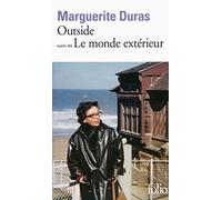 Outside/Le monde exterieur